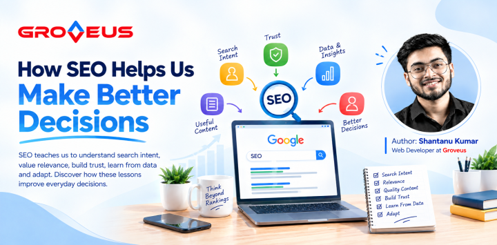 How SEO Helps Us Make Better Decisions