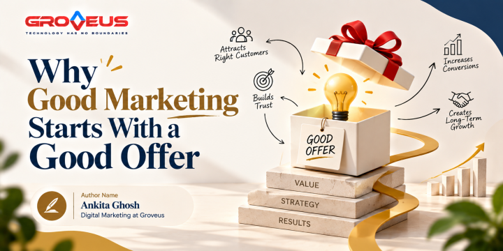 Why Good Marketing Starts With a Good Offer