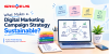 What Makes a Digital Marketing Campaign Strategy Sustainable?