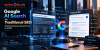 Google AI Search vs. Traditional SEO: What Businesses should know in 2026?